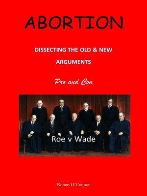 cover image of Abortion—Dissecting the Old and New Arguments